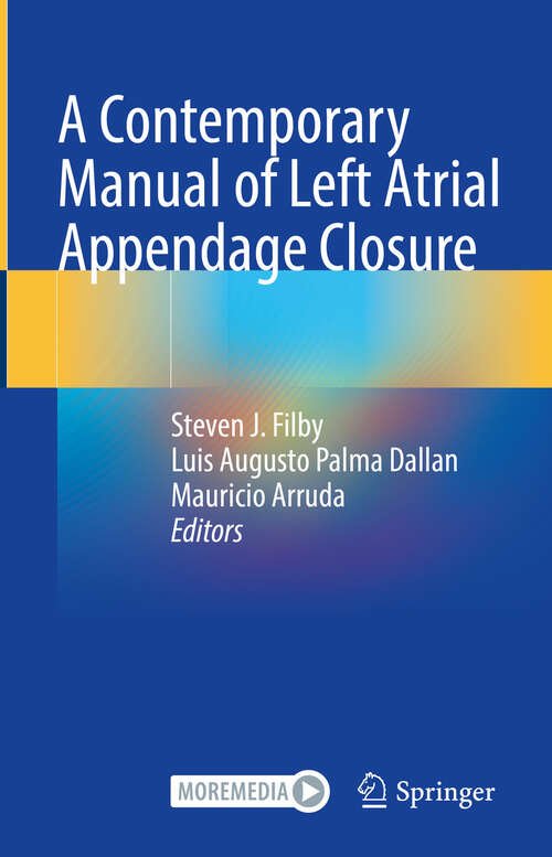 Book cover of A Contemporary Manual of Left Atrial Appendage Closure