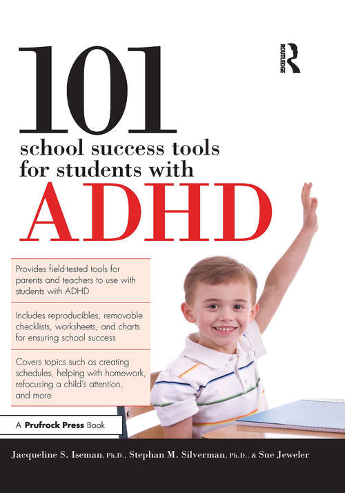 Book cover of 101 School Success Tools for Students With ADHD