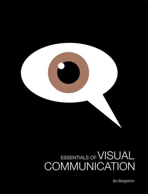 Book cover of Essentials Of Visual Communication