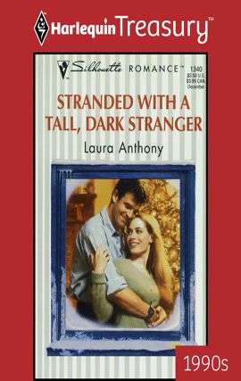 Stranded With A Tall, Dark Stranger
