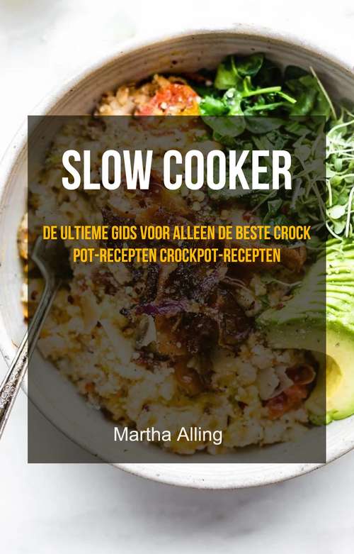 Book cover of slow cooker: crockpotrecepten