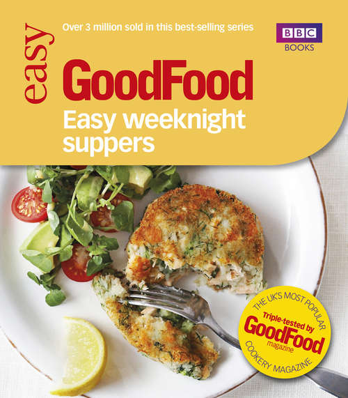 Book cover of Good Food: Easy Weeknight Suppers