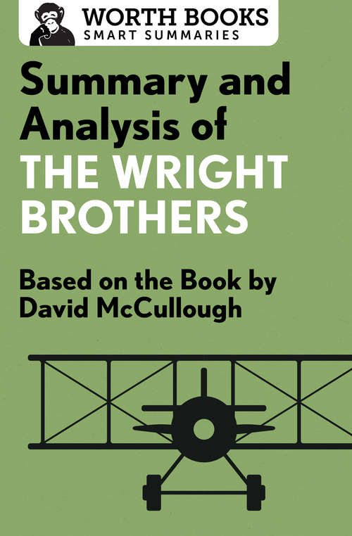 Book cover of Summary and Analysis of The Wright Brothers: Based on the Book by David McCullough