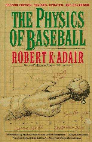 Book cover of The Physics of Baseball