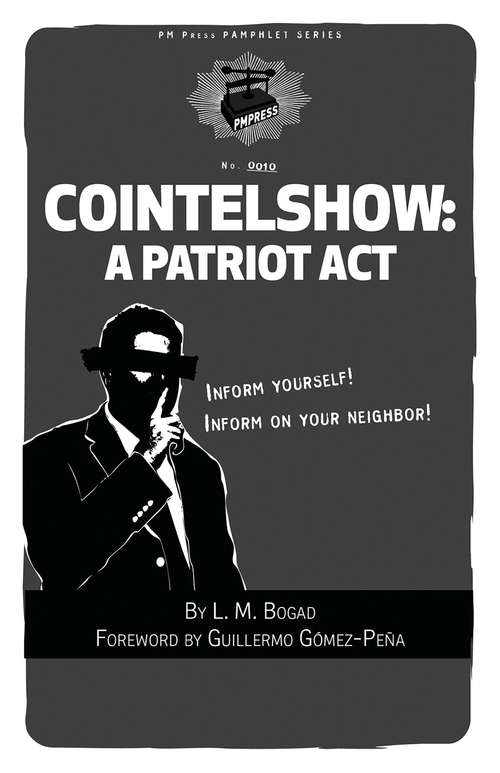 Book cover of Cointelshow: A Patriot Act (PM Pamphlet)