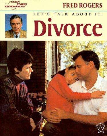 Book cover of Let's Talk About It: Divorce