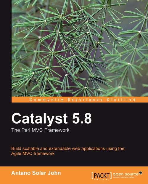 Book cover of Catalyst 5.8: the Perl MVC Framework