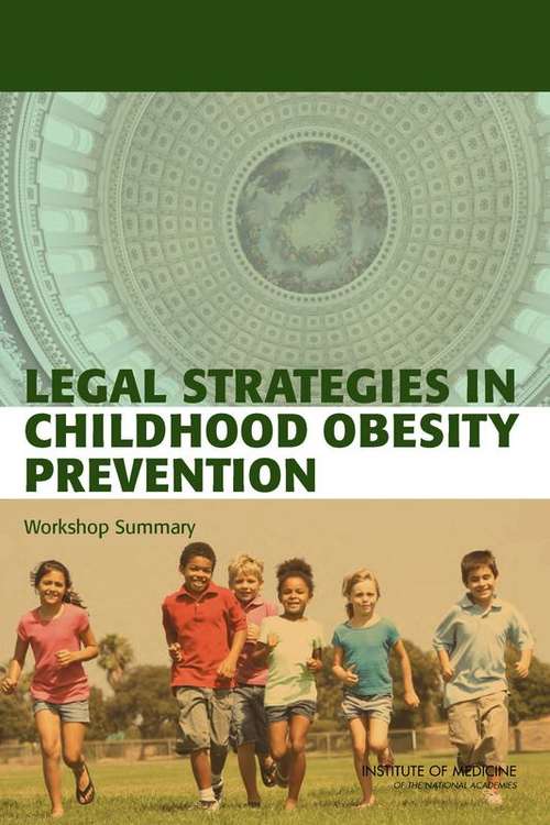 Book cover of Legal Strategies in Childhood Obesity Prevention