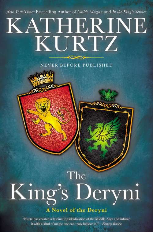 Book cover of The King's Deryni: A Novel Of The Deryni (A Novel of the Deryni #3)