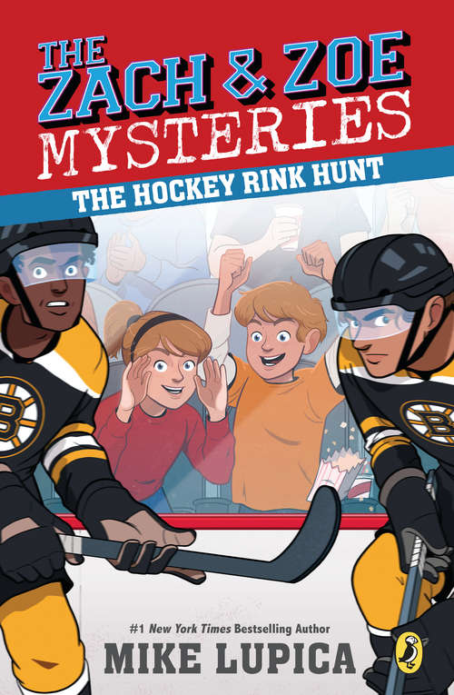 Book cover of The Hockey Rink Hunt (Zach and Zoe Mysteries, The #5)