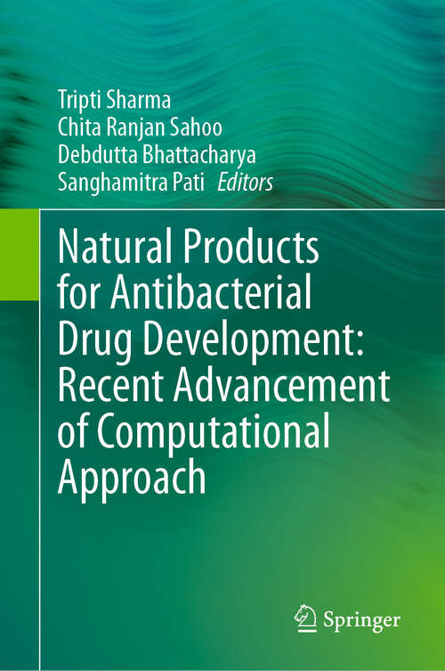 Book cover of Natural Products for Antibacterial Drug Development: Recent Advancement of Computational Approach
