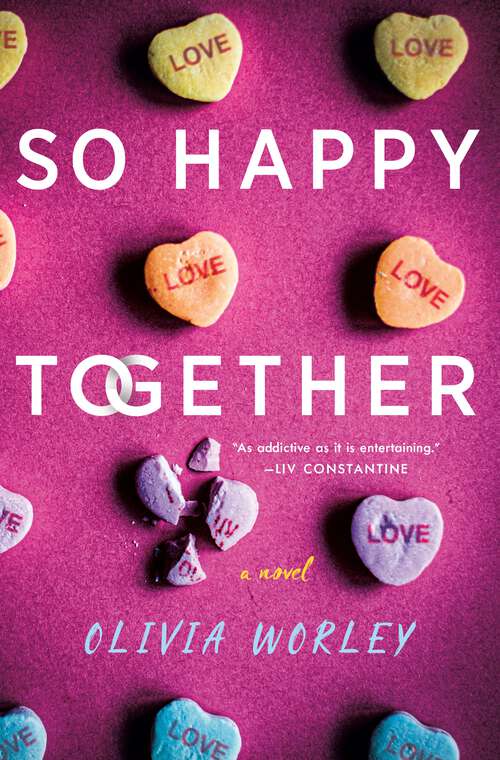 Book cover of So Happy Together: A Novel