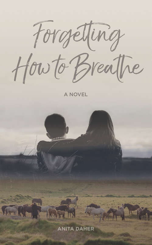 Book cover of Forgetting How to Breathe