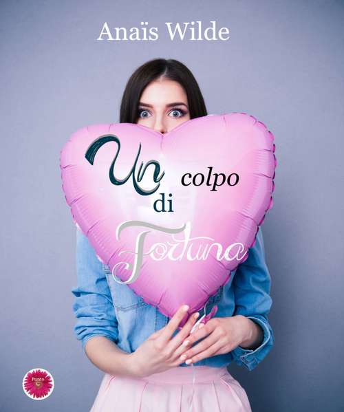 Book cover of Un colpo di fortuna