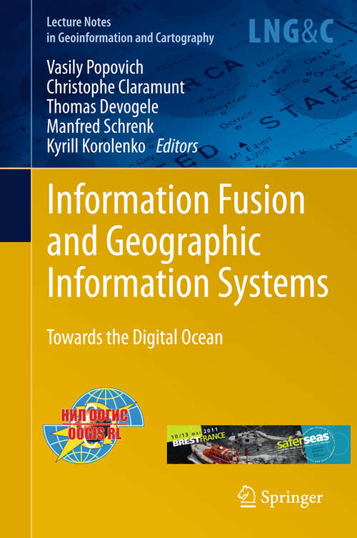 Book cover of Information Fusion and Geographic Information Systems