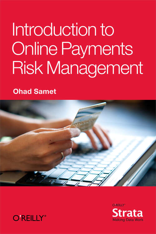 Book cover of Introduction to Online Payments Risk Management (1)