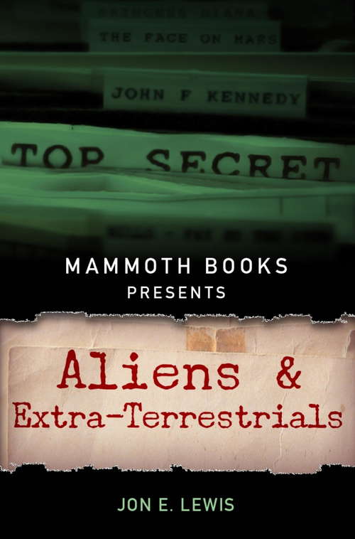 Book cover of Mammoth Books presents Aliens and Extra-Terrestrials