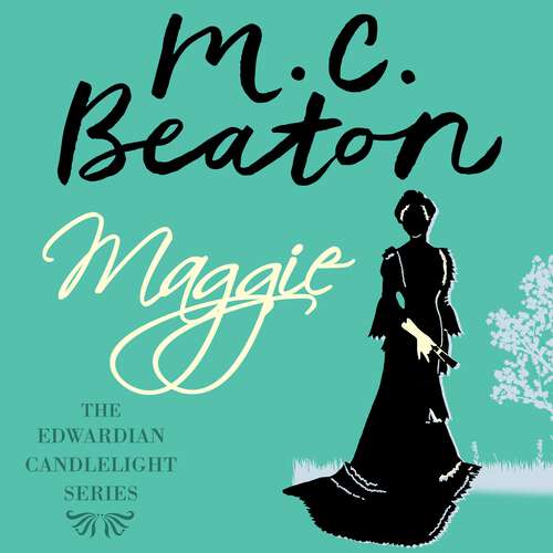 Book cover of Maggie: Edwardian Candlelight 9 (Edwardian Candlelight #9)