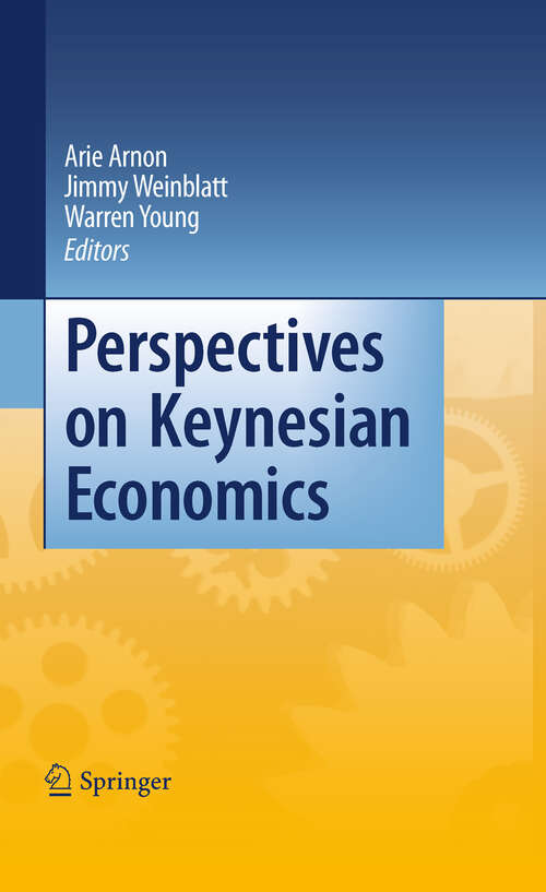 Perspectives on Keynesian Economics