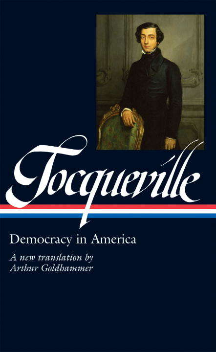 Tocqueville: Democracy in America
