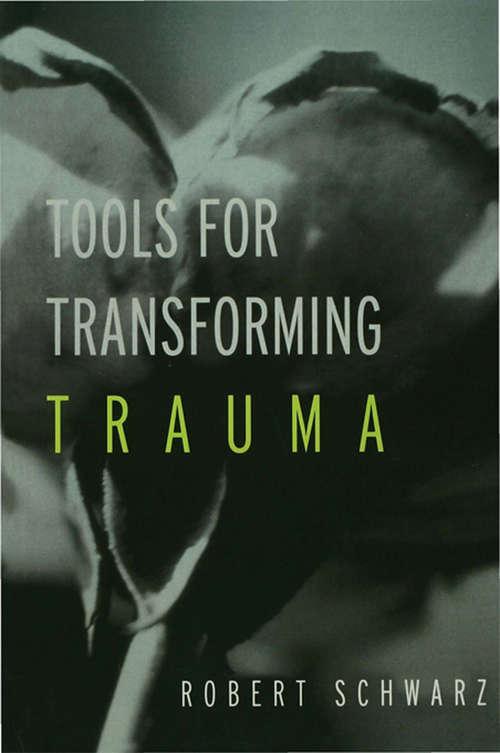 Book cover of Tools for Transforming Trauma