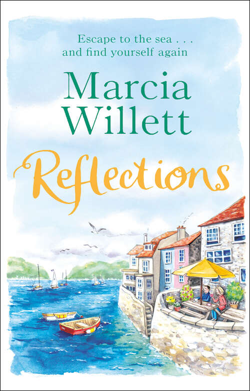 Book cover of Reflections: A summer full of secrets spent in Devon