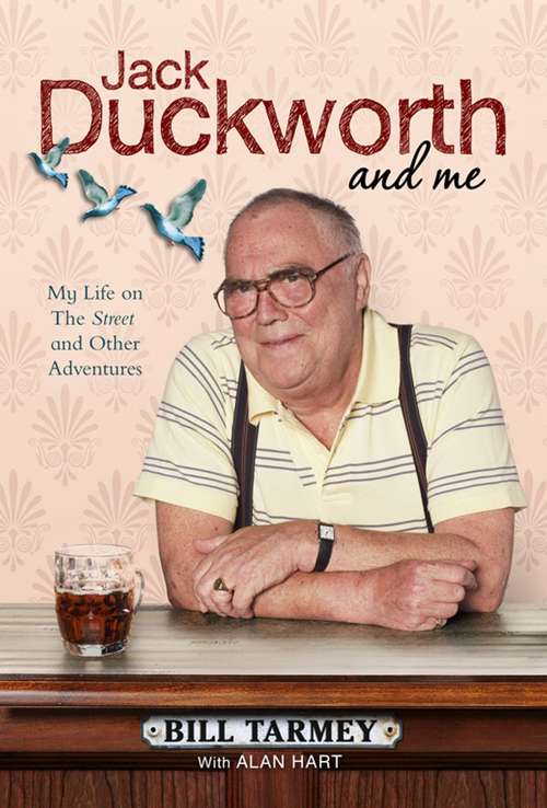 Book cover of Jack Duckworth and Me
