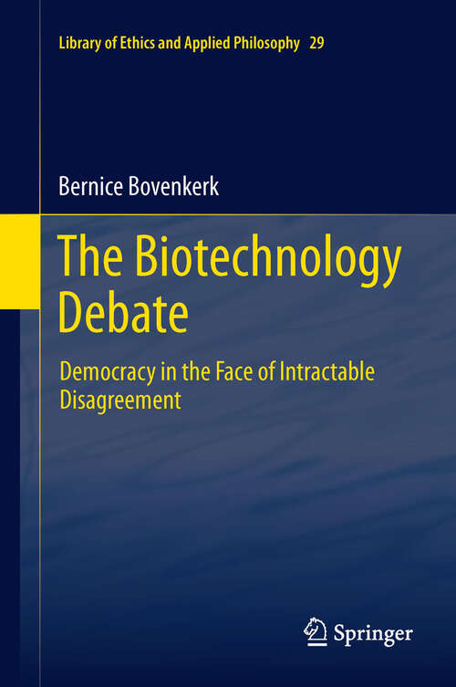 Book cover of The Biotechnology Debate