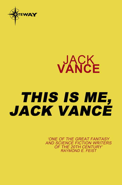 This is Me, Jack Vance