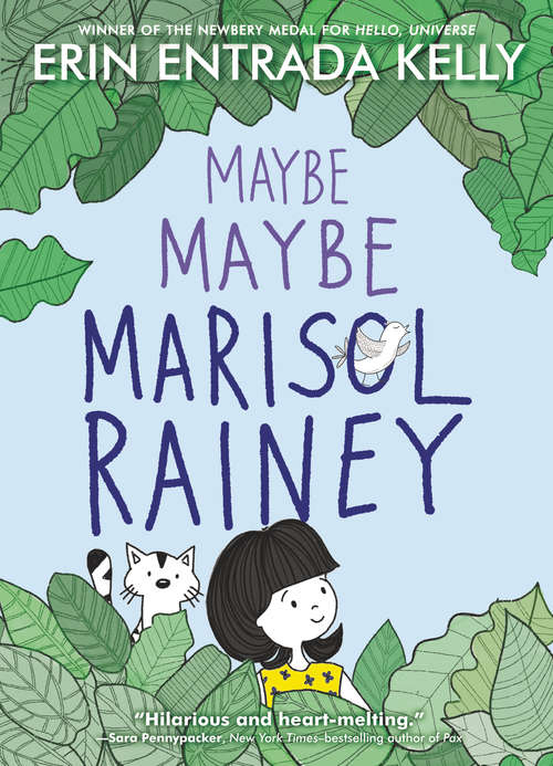 Book cover of Maybe Maybe Marisol Rainey (Maybe Marisol #1)