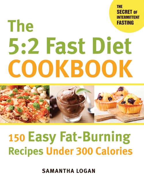Book cover of The 5:2 Fast Diet Cookbook