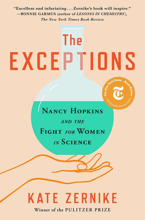 Book cover of The Exceptions: Nancy Hopkins, MIT, and the Fight for Women in Science