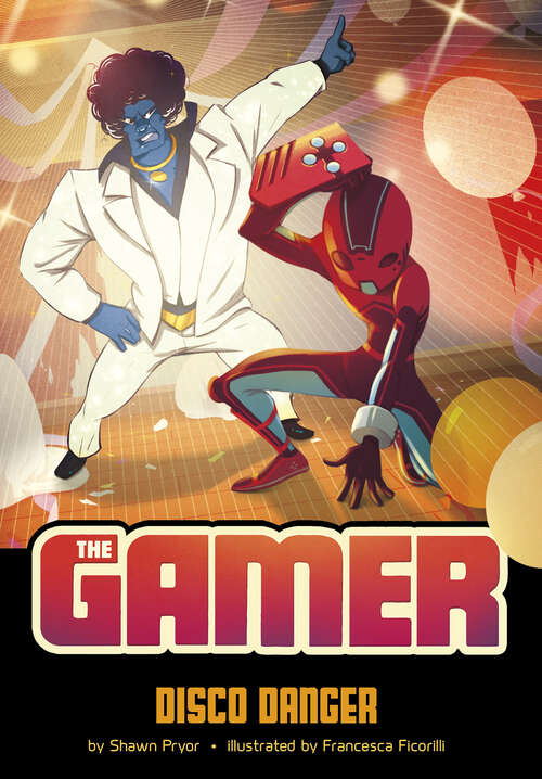 Book cover of Disco Danger (The\gamer Ser.)