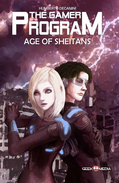 Book cover of The Gamer Program - Age of Sheitans (The GAMER Program #1)