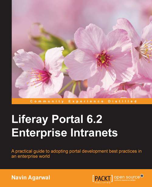 Book cover of Liferay 6.2 Intranet Portal Development Guide