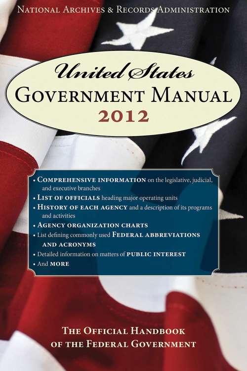 Book cover of United States Government Manual 2014: The Official Handbook of the Federal Government