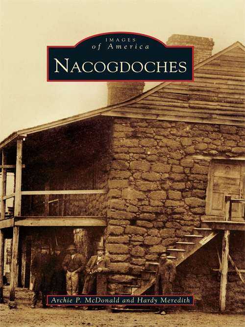 Book cover of Nacogdoches