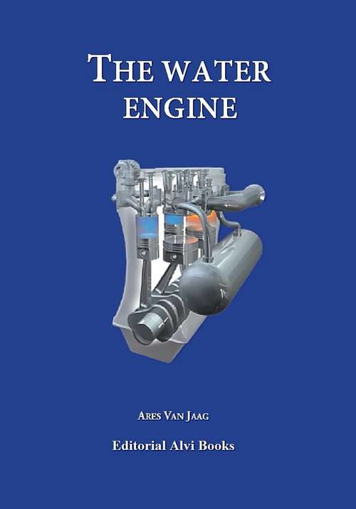The Water Engine: Editorial Alvi Books