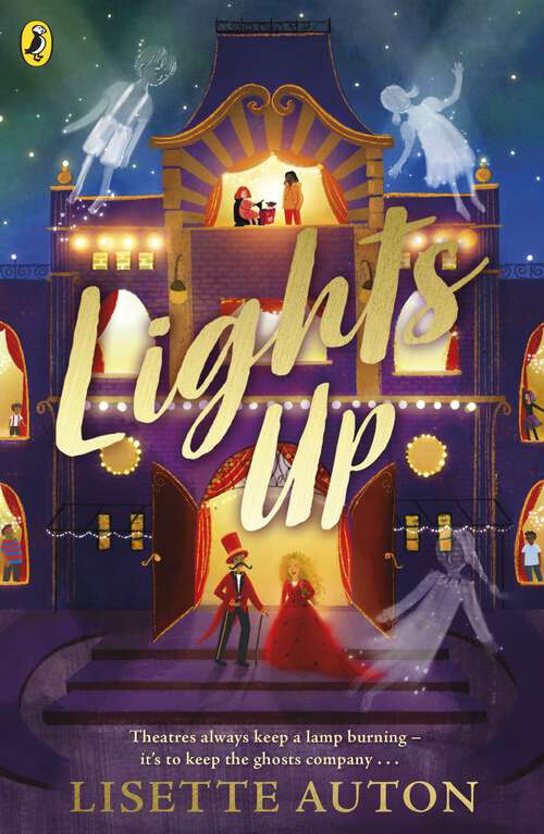 Book cover of Lights Up: Discover the magical story for 9-12 year olds