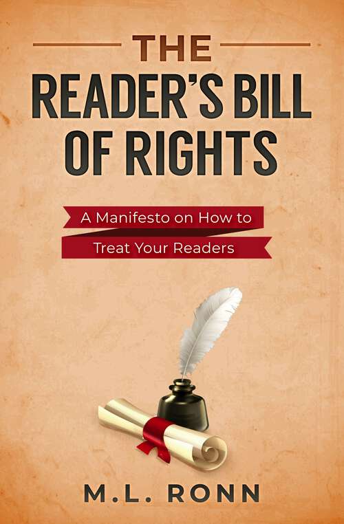Book cover of The Reader's Bill of Rights: A Manifesto on How to Treat Your Readers (Author Level Up #5)