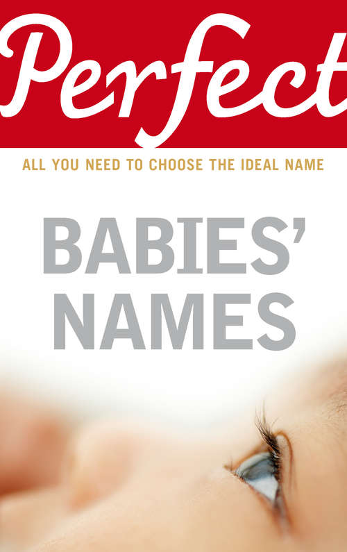 Book cover of Perfect Babies' Names