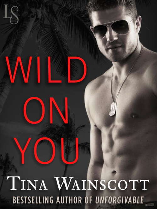 Book cover of Wild on You
