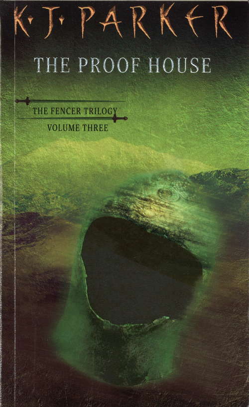 Book cover of The Proof House: The Fencer Trilogy vol 3