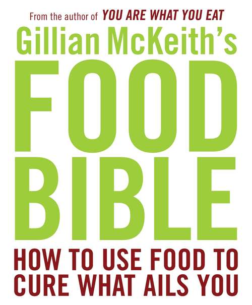 Book cover of Gillian McKeith's Food Bible