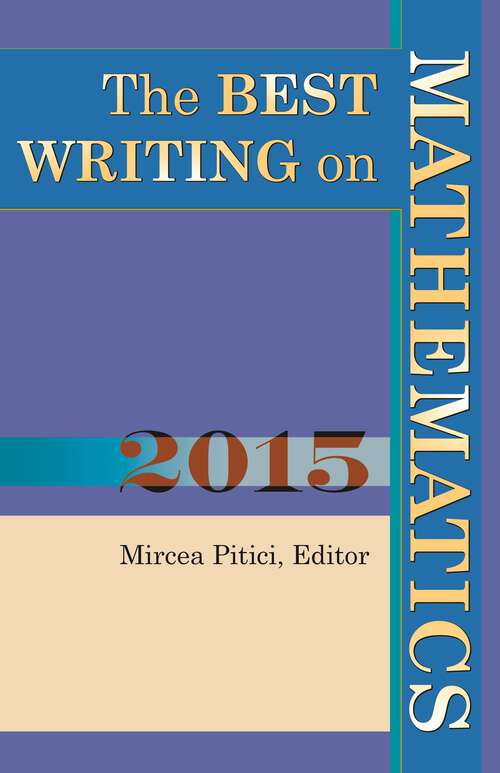 Book cover of The Best Writing on Mathematics 2015 (The Best Writing on Mathematics #14)