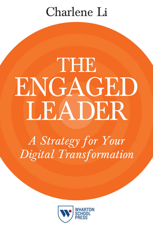 Book cover of The Engaged Leader