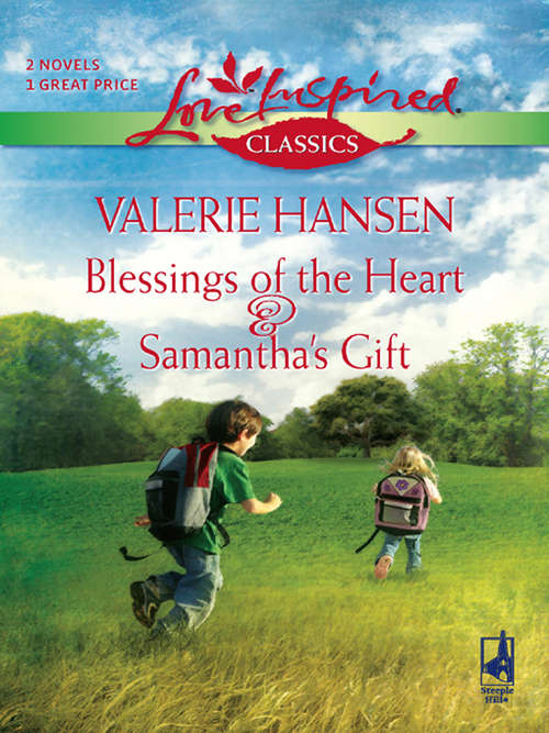 Book cover of Blessings of the Heart & Samantha's Gift