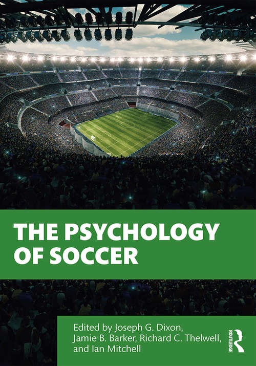 Book cover of Psychology in Elite Soccer: More Than Just a Game