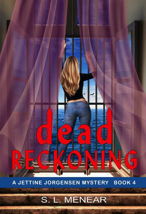 Book cover of Dead Reckoning (Jettine Jorgensen Mystery Series #4)