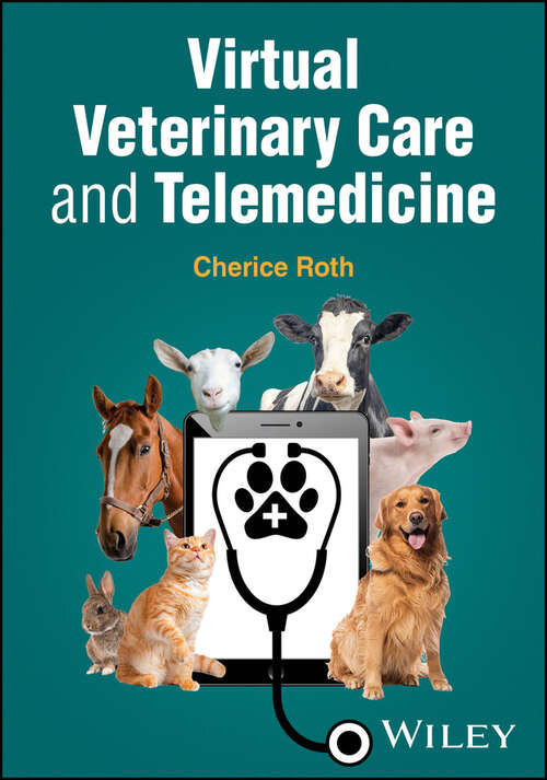 Book cover of Virtual Veterinary Care and Telemedicine
